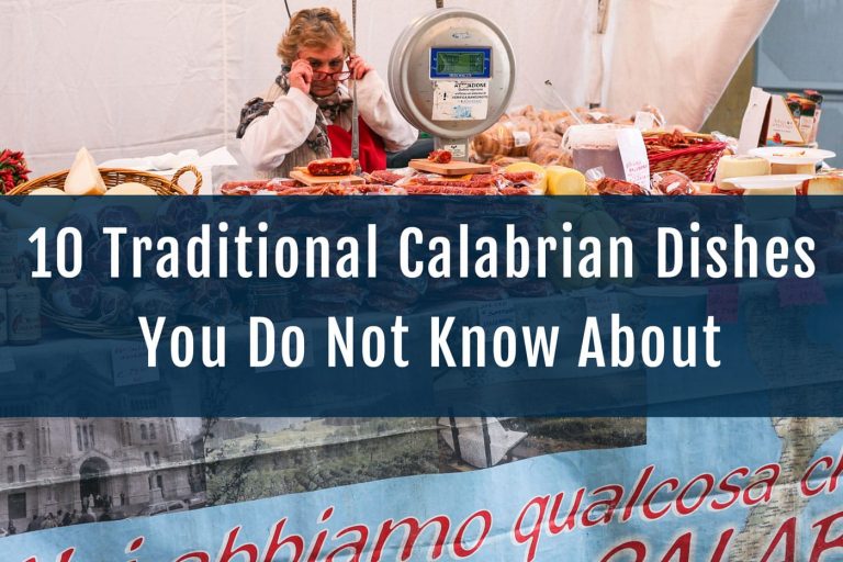 10 Traditional Calabrian Dishes You Do Not Know About