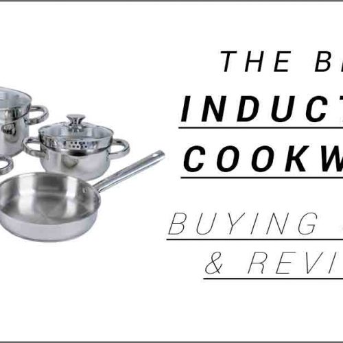 Best Induction Cookware review and shopping guide