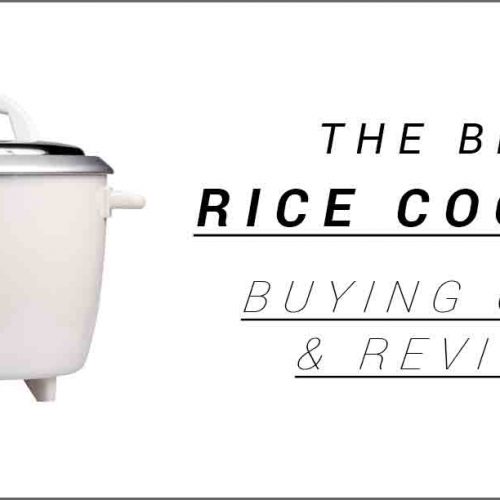 The Best Rice Cooker in 2018 - Shopping Guide and Reviews